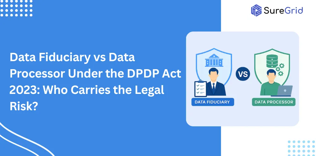 DPDP Act Compliance for Insurance Companies: How to Comply